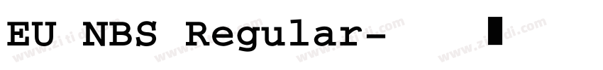 EU NBS Regular字体转换